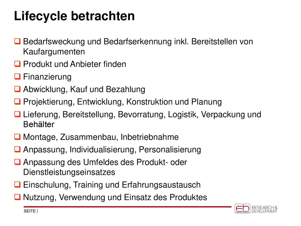 Lifecycle betrachten Bedarfsweckung und Bedarfserkennung inkl. Bereitstellen von Kaufargumenten. Produkt und Anbieter finden.