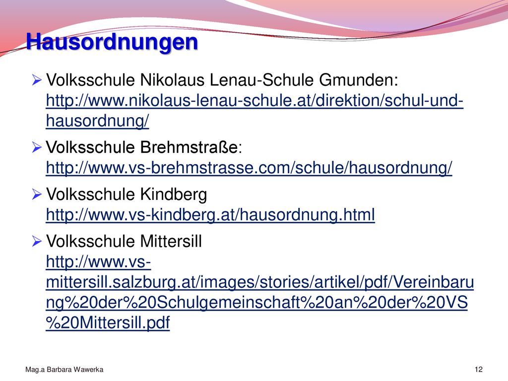 Hausordnungen Volksschule Nikolaus Lenau-Schule Gmunden:   hausordnung/