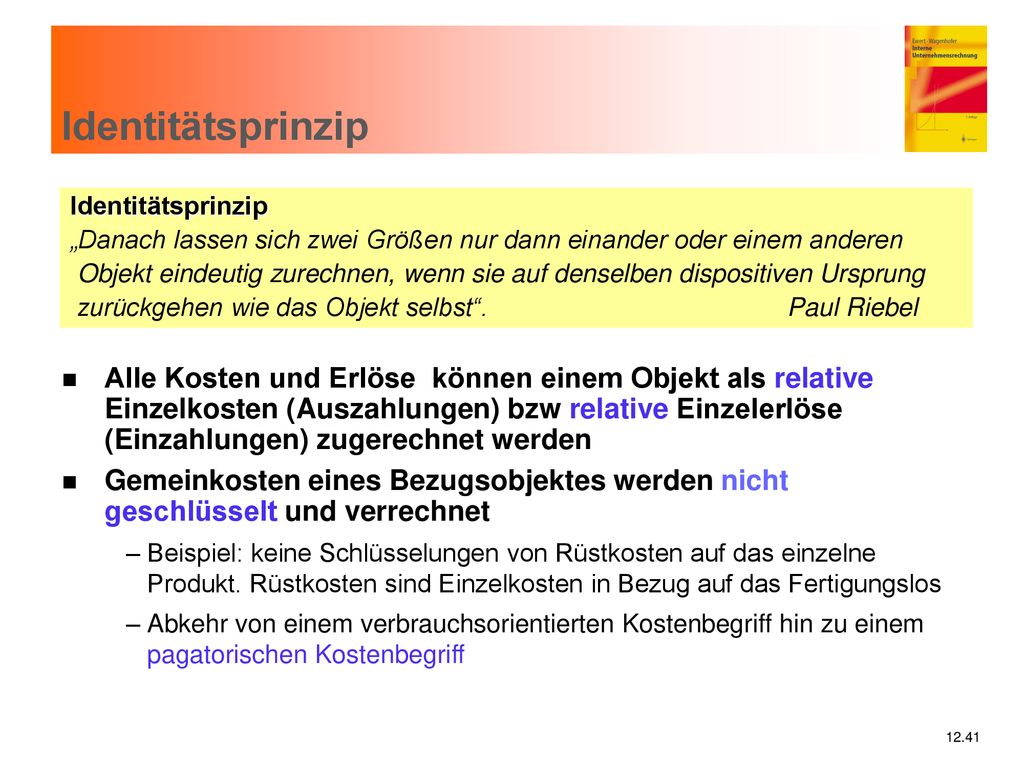 Identitätsprinzip Identitätsprinzip. „Danach lassen sich zwei Größen nur dann einander oder einem anderen.