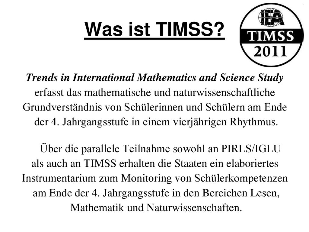 Was ist TIMSS Trends in International Mathematics and Science Study