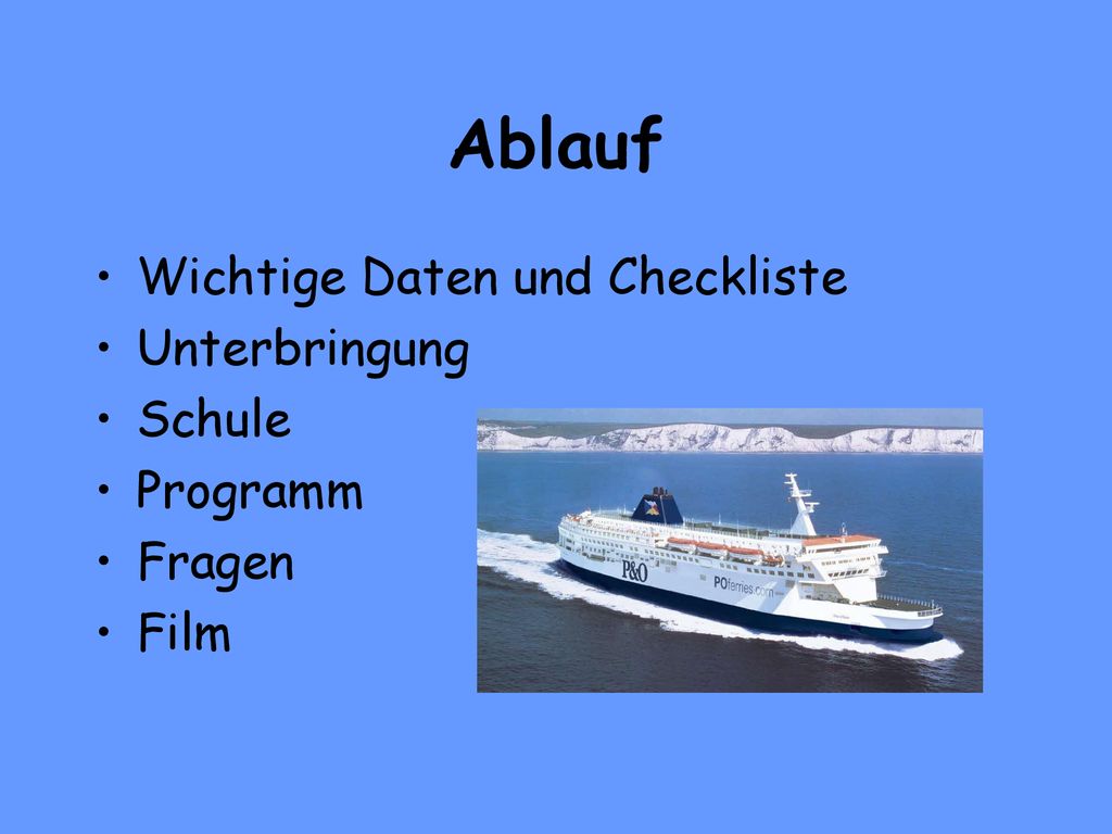 Ablauf Wichtige Daten und Checkliste Unterbringung Schule Programm