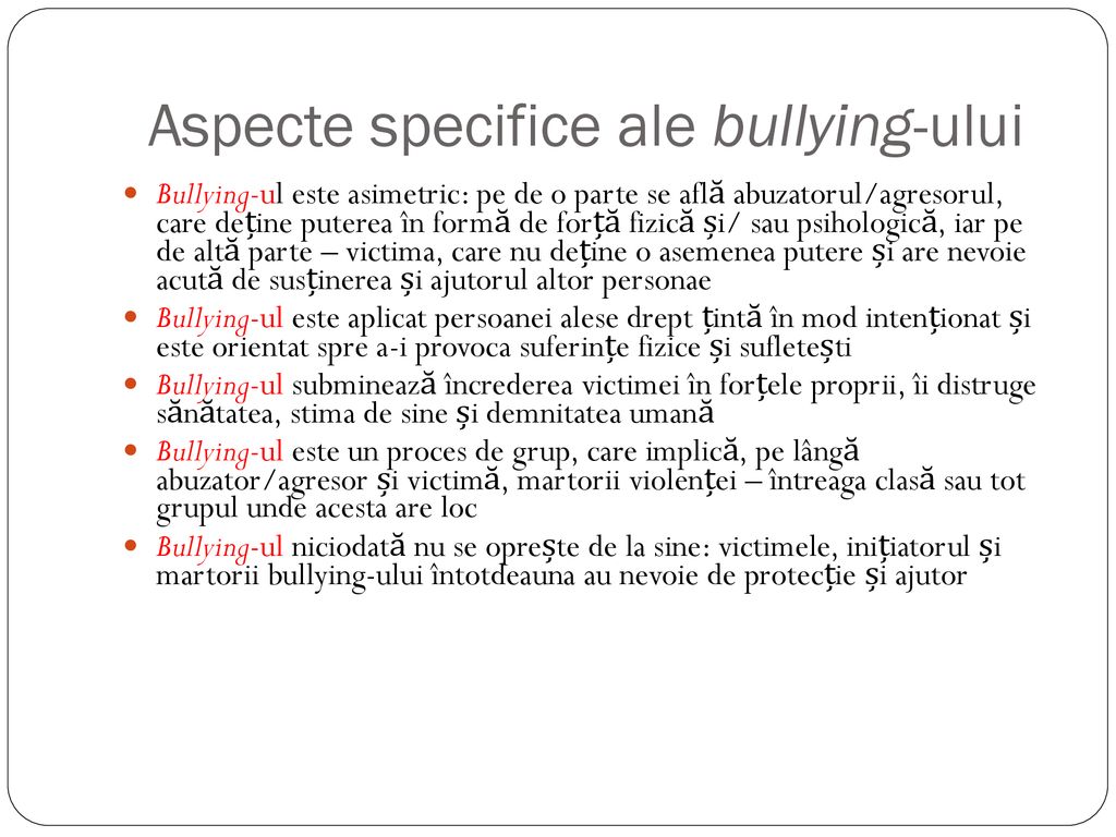 Aspecte specifice ale bullying-ului