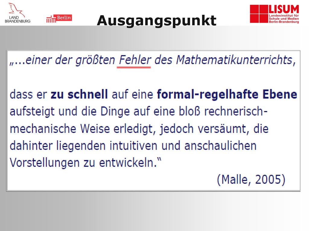 Ausgangspunkt Formal – regelhafte Ebene - häufig auswendig Gelerntes