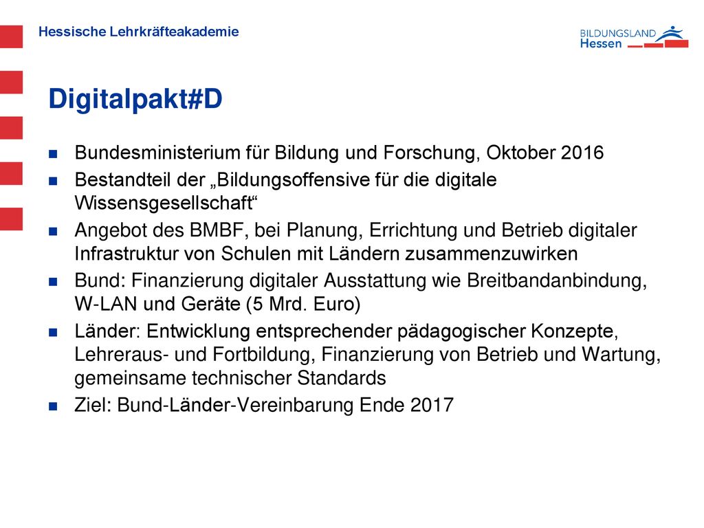 Digitalpakt#D Bundesministerium für Bildung und Forschung, Oktober Bestandteil der „Bildungsoffensive für die digitale Wissensgesellschaft