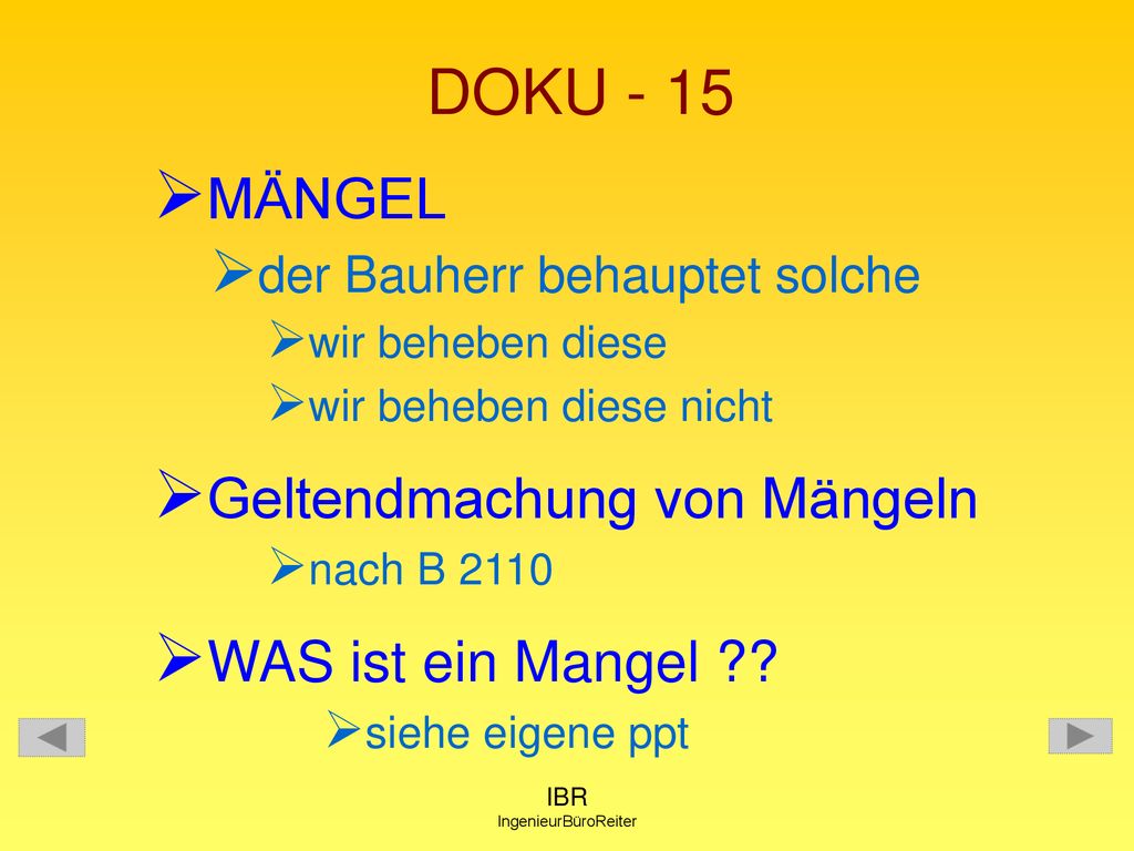 DOKU - 15 MÄNGEL Geltendmachung von Mängeln WAS ist ein Mangel