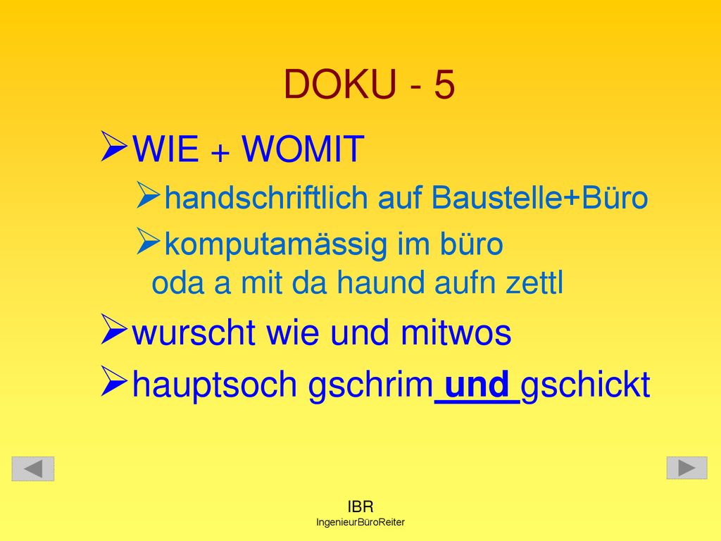 DOKU - 5 WIE + WOMIT wurscht wie und mitwos