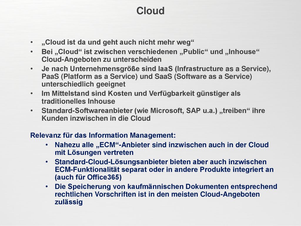 Cloud „Cloud ist da und geht auch nicht mehr weg
