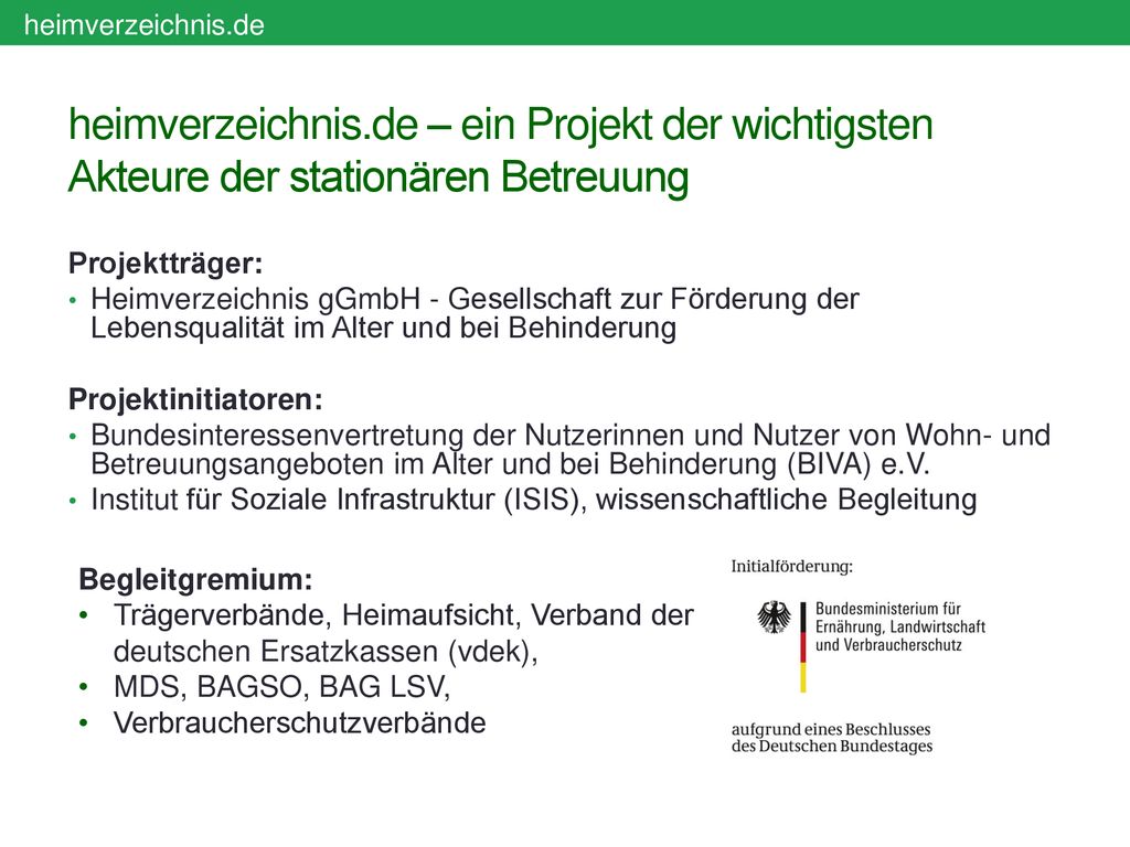 heimverzeichnis.de heimverzeichnis.de – ein Projekt der wichtigsten Akteure der stationären Betreuung.