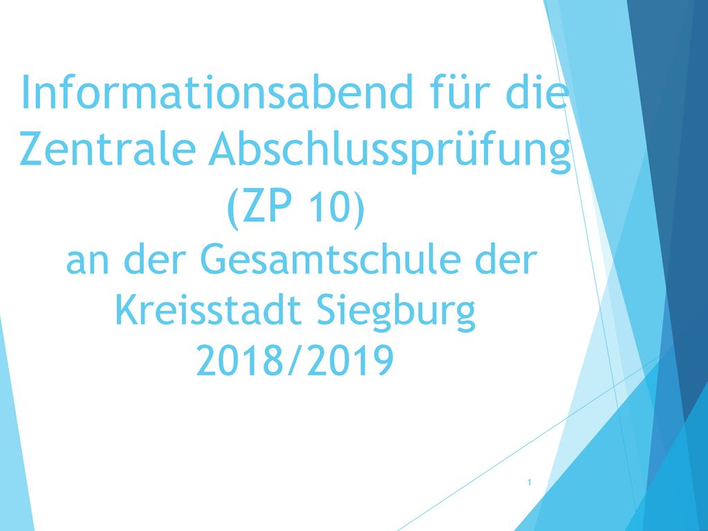 Informationsabend für die Zentrale Abschlussprüfung (ZP 10) an der Gesamtschule der Kreisstadt Siegburg 2018/2019