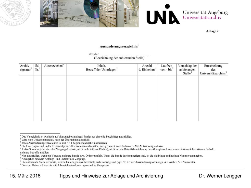 15. März 2018 Tipps und Hinweise zur Ablage und Archivierung Dr. Werner Lengger