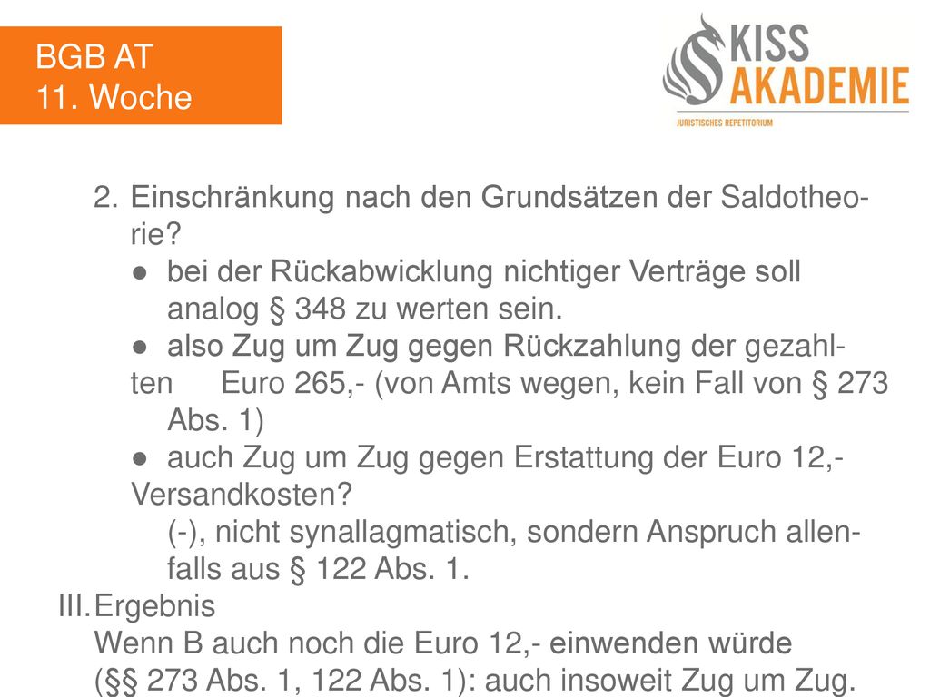 BGB AT 11. Woche. 2. Einschränkung nach den Grundsätzen der Saldotheo- rie