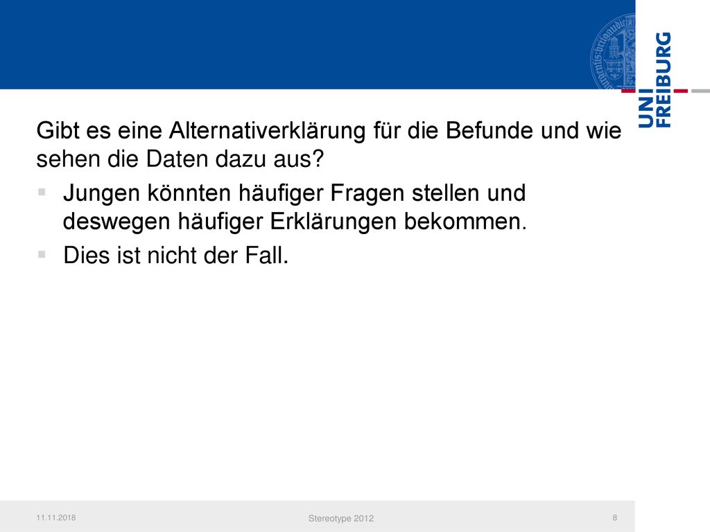Gibt es eine Alternativerklärung für die Befunde und wie sehen die Daten dazu aus