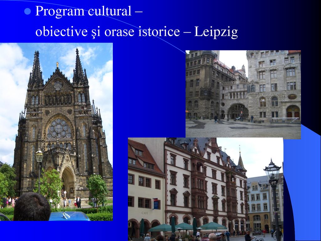 Program cultural – obiective şi orase istorice – Leipzig