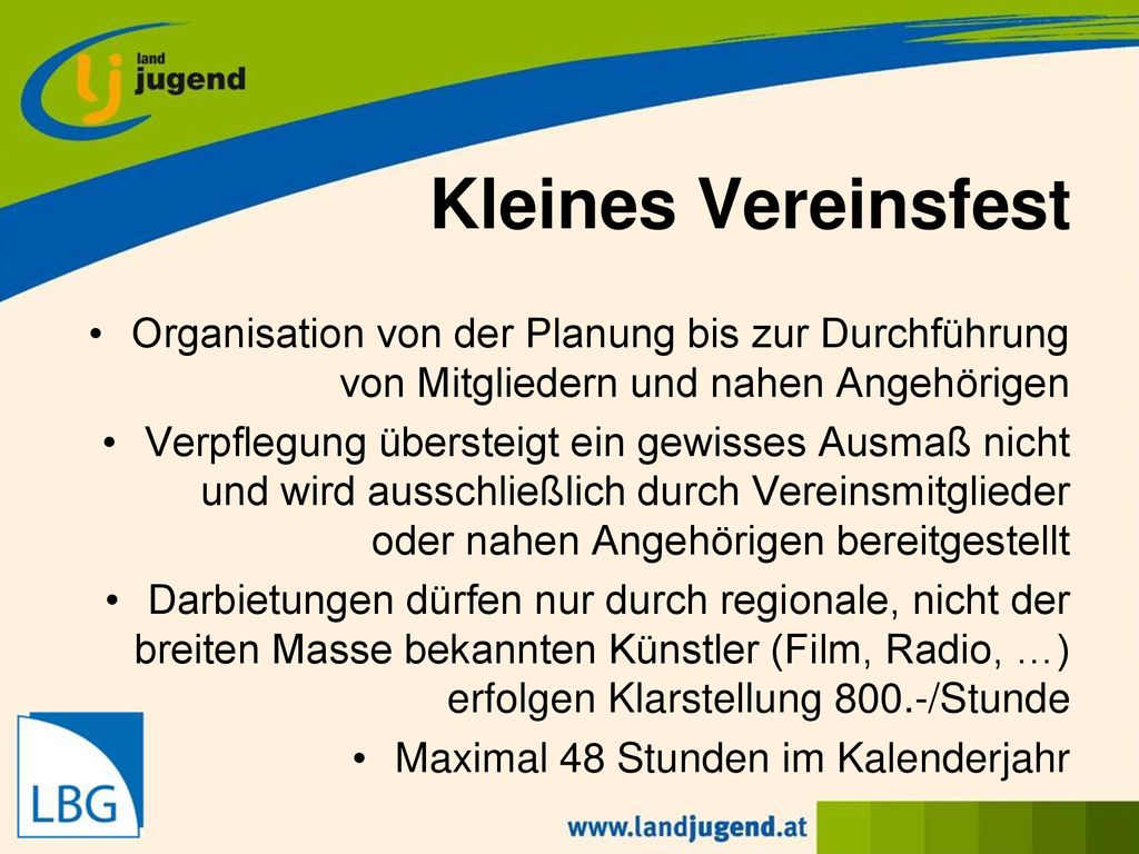 Kleines Vereinsfest Organisation von der Planung bis zur Durchführung von Mitgliedern und nahen Angehörigen.