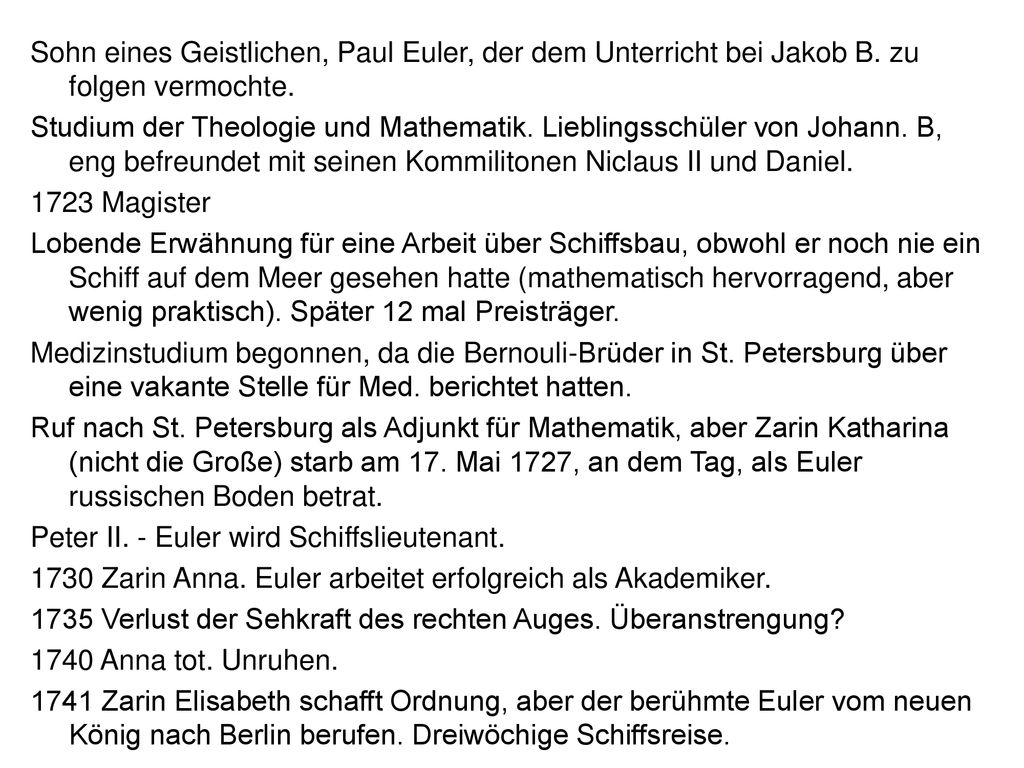 Sohn eines Geistlichen, Paul Euler, der dem Unterricht bei Jakob B