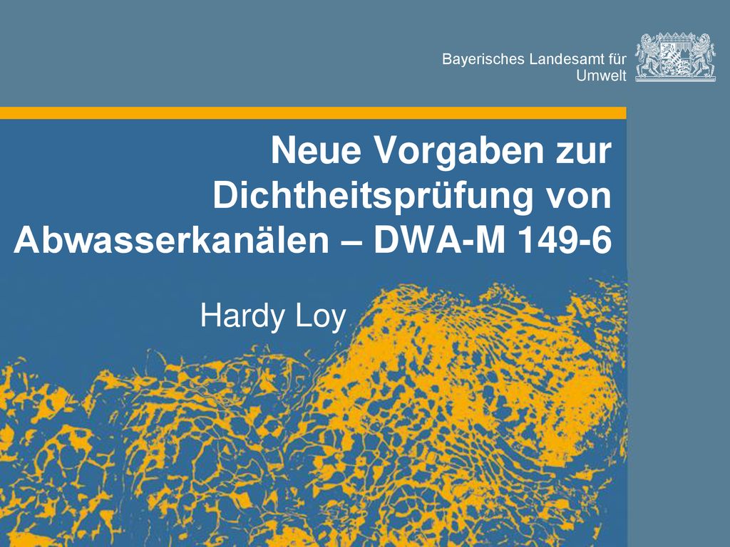 Neue Vorgaben zur Dichtheitsprüfung von Abwasserkanälen – DWA-M 149-6