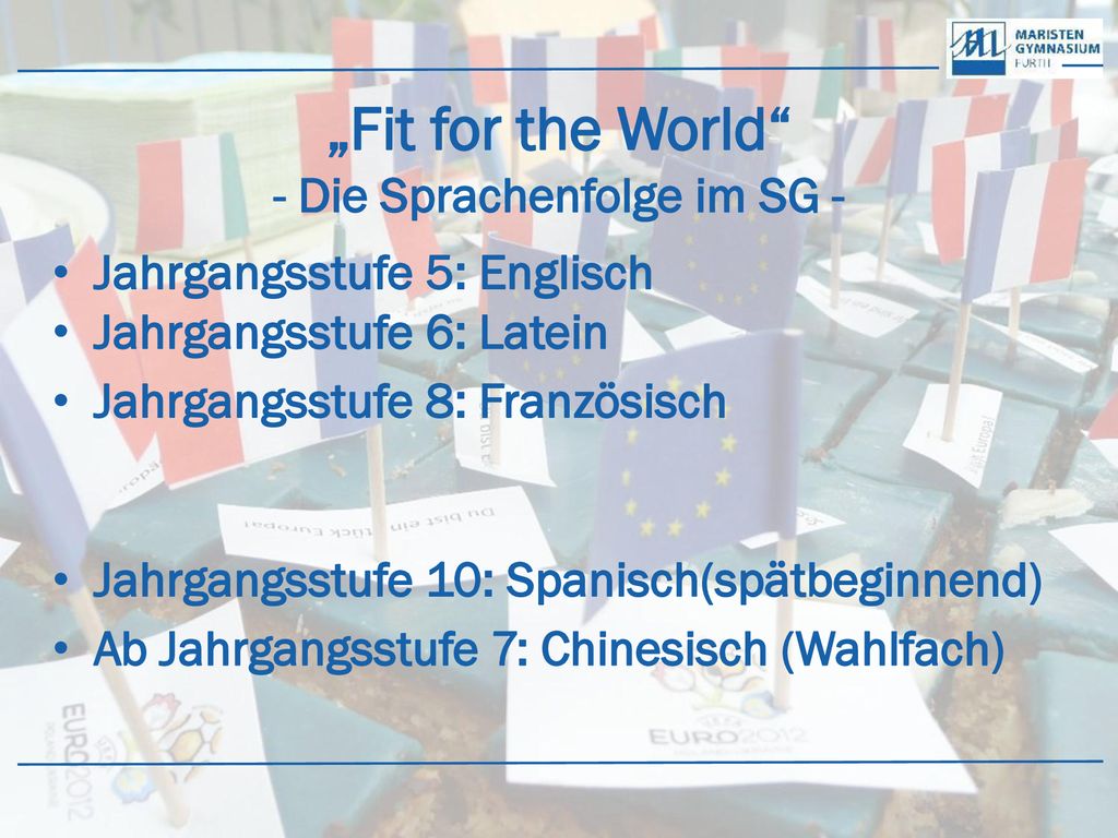 „Fit for the World - Die Sprachenfolge im SG -