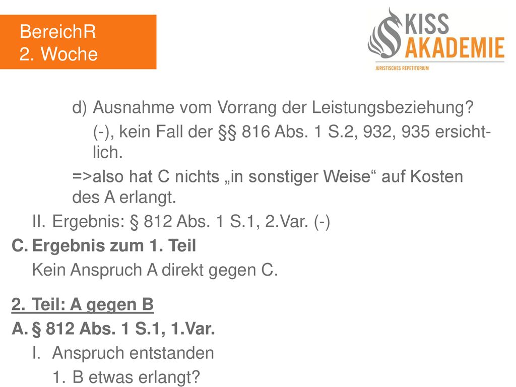 BereichR 2. Woche d) Ausnahme vom Vorrang der Leistungsbeziehung