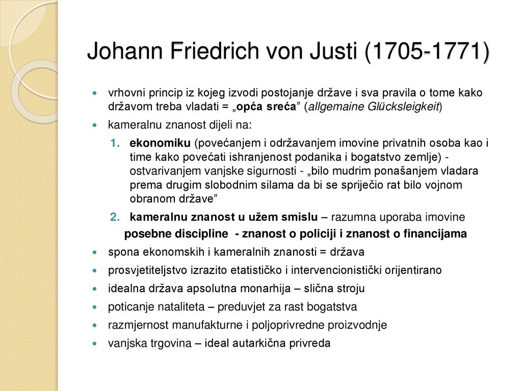 Johann Friedrich von Justi ( )