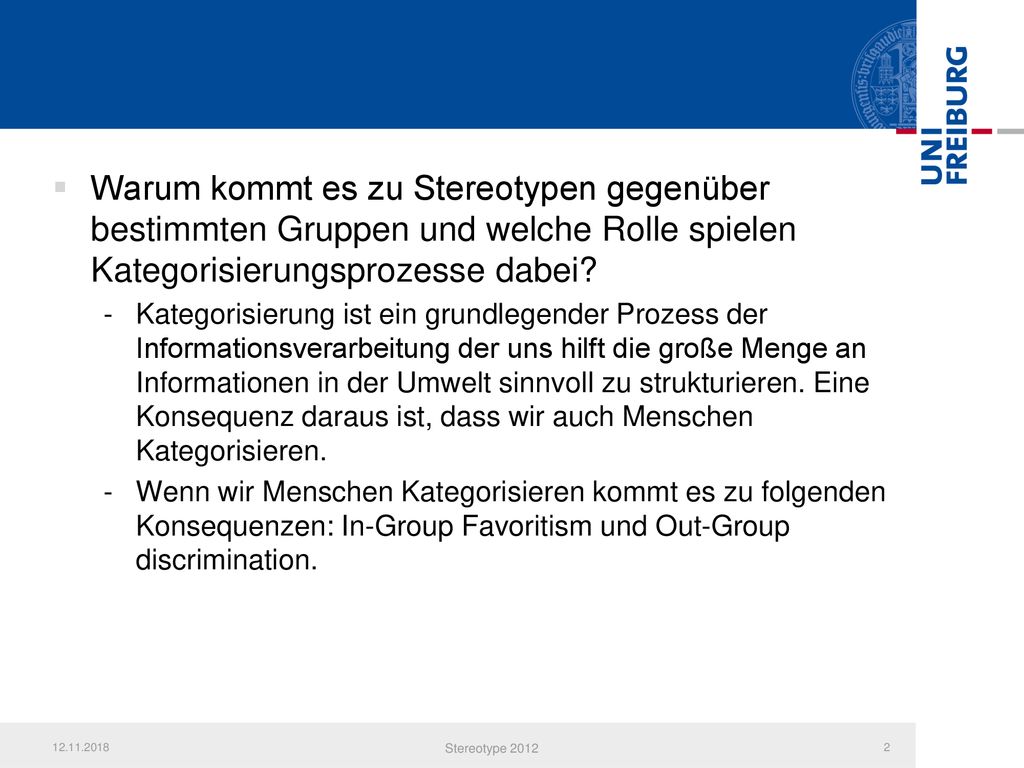 Warum kommt es zu Stereotypen gegenüber bestimmten Gruppen und welche Rolle spielen Kategorisierungsprozesse dabei