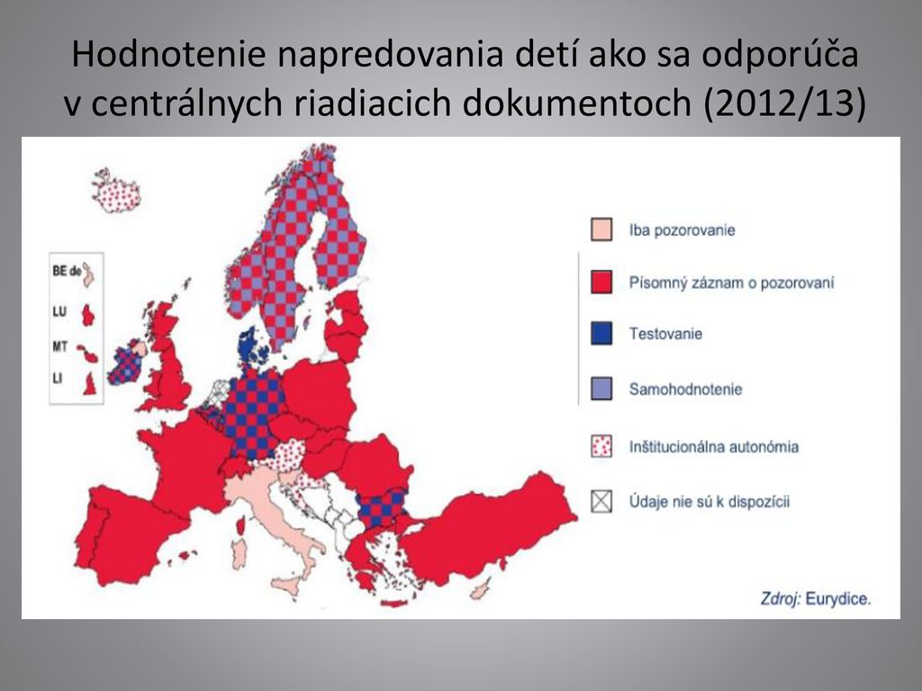 Hodnotenie napredovania detí ako sa odporúča v centrálnych riadiacich dokumentoch (2012/13)