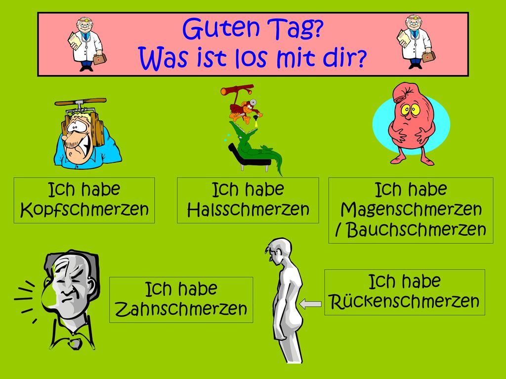 Guten Tag Was ist los mit dir