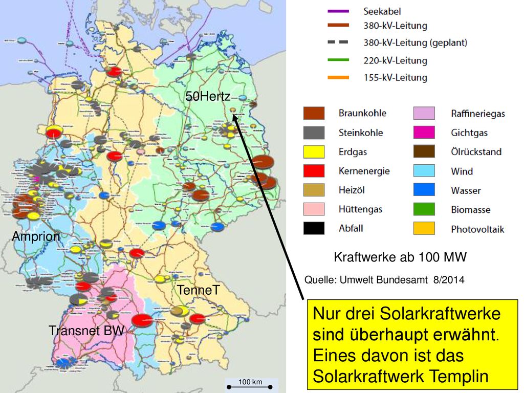 50Hertz Amprion. Kraftwerke ab 100 MW. Quelle: Umwelt Bundesamt 8/2014. TenneT.