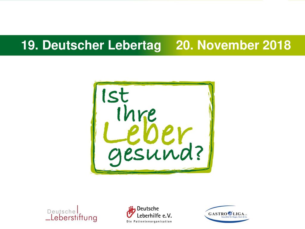 19. Deutscher Lebertag 20. November 2018