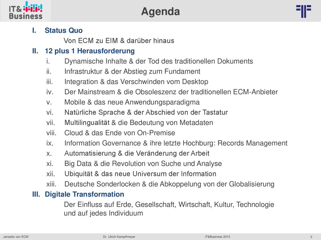 Agenda Status Quo Von ECM zu EIM & darüber hinaus