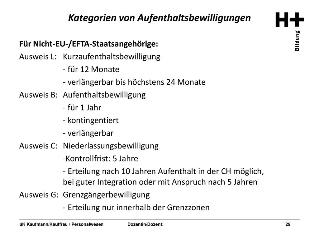Kategorien von Aufenthaltsbewilligungen
