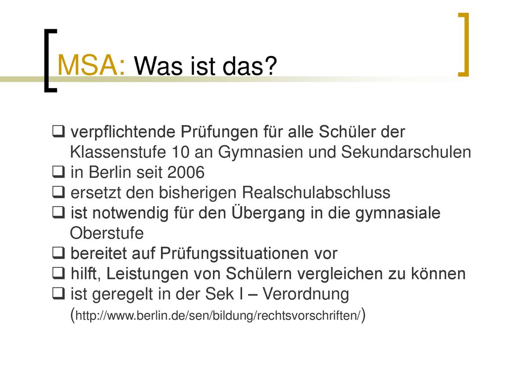 MSA: Was ist das verpflichtende Prüfungen für alle Schüler der Klassenstufe 10 an Gymnasien und Sekundarschulen.