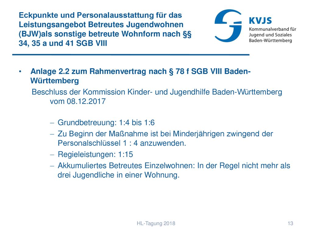 Anlage 2.2 zum Rahmenvertrag nach § 78 f SGB VIII Baden-Württemberg