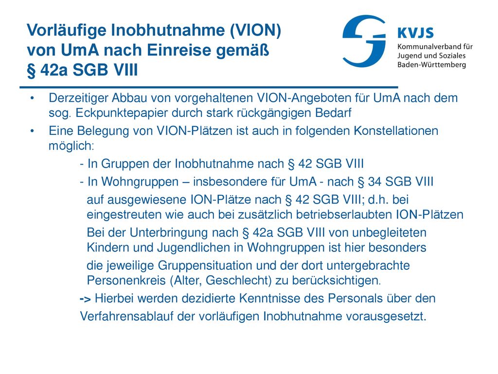 Vorläufige Inobhutnahme (VION) von UmA nach Einreise gemäß § 42a SGB VIII