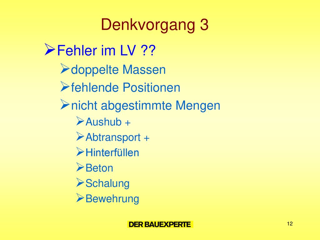 Denkvorgang 3 Fehler im LV doppelte Massen fehlende Positionen