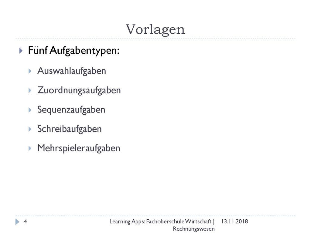 Vorlagen Fünf Aufgabentypen: Auswahlaufgaben Zuordnungsaufgaben