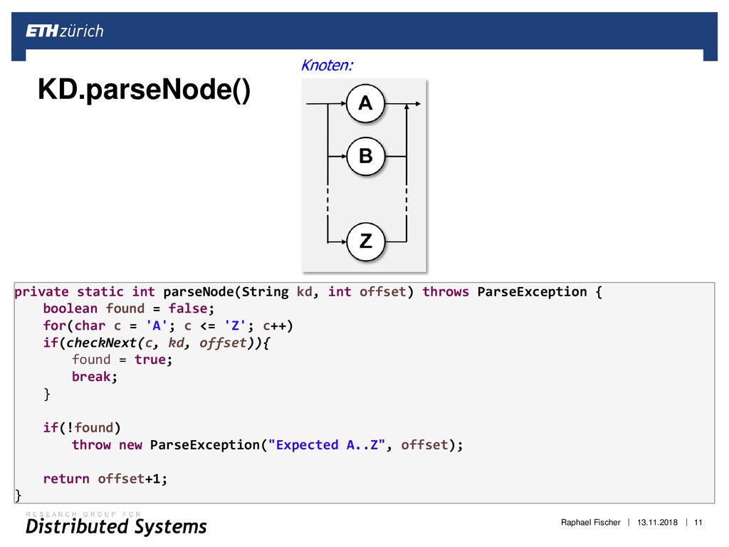 KD.parseNode() private static int parseNode(String kd, int offset) throws ParseException { boolean found = false;
