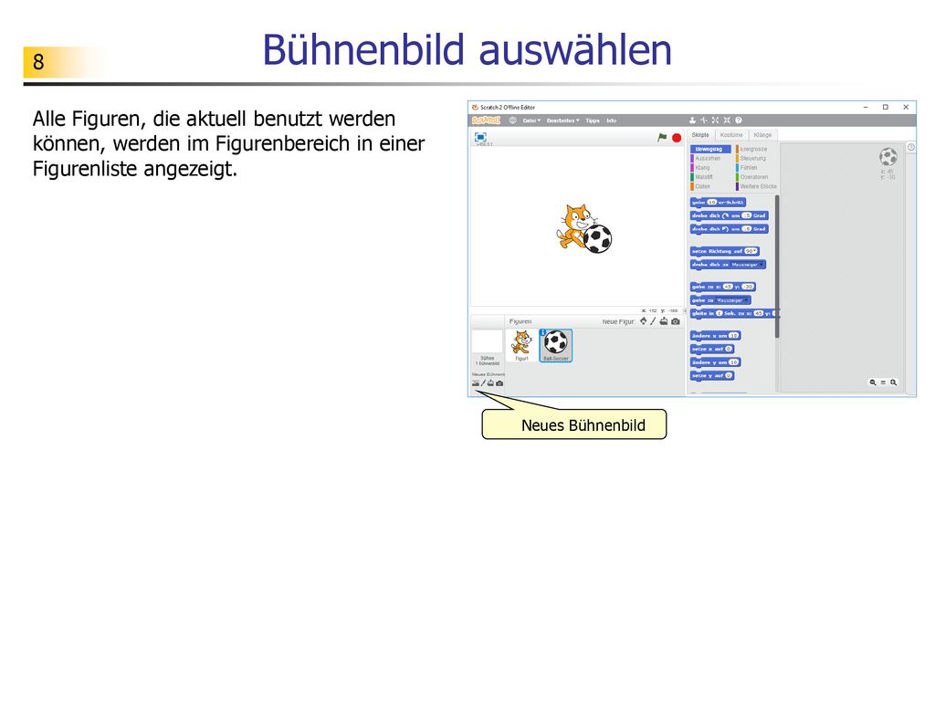 Bühnenbild auswählen Alle Figuren, die aktuell benutzt werden können, werden im Figurenbereich in einer Figurenliste angezeigt.