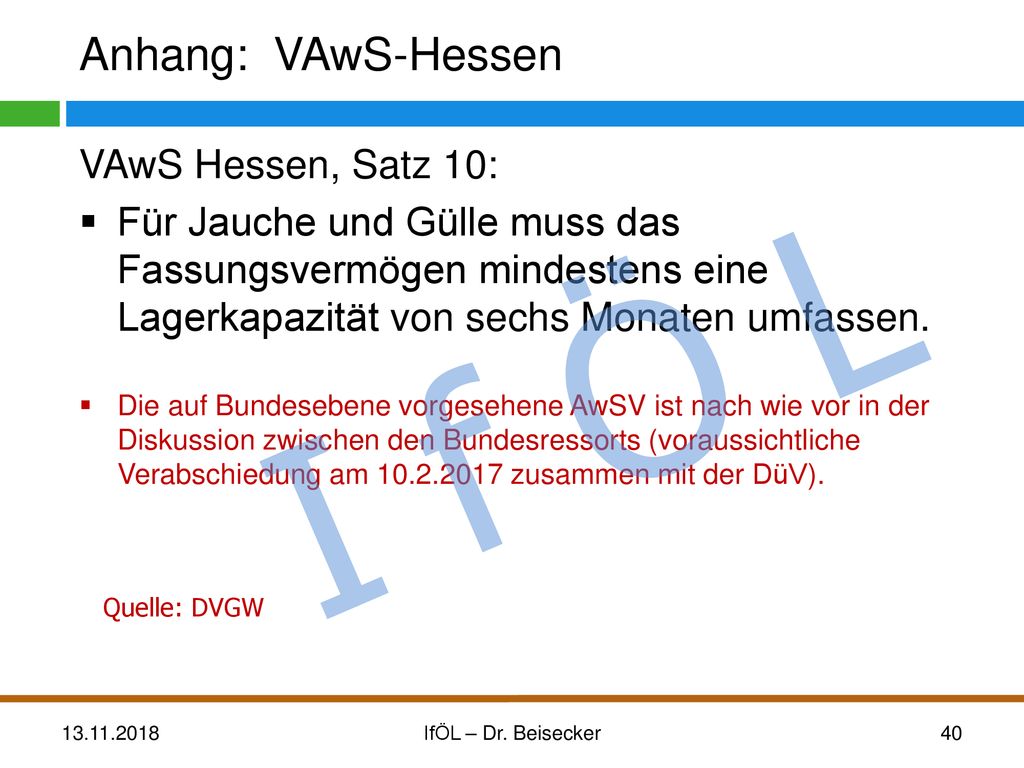 I f Ö L Anhang: VAwS-Hessen VAwS Hessen, Satz 10: