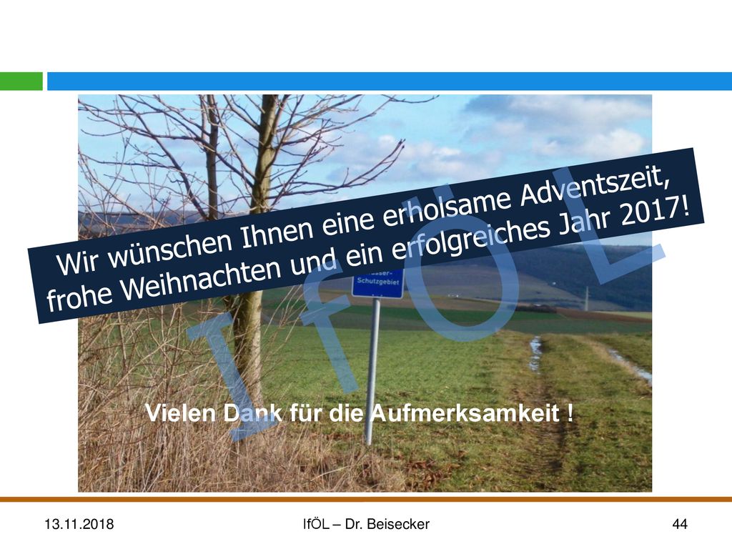 I f Ö L Wir wünschen Ihnen eine erholsame Adventszeit, frohe Weihnachten und ein erfolgreiches Jahr 2017!