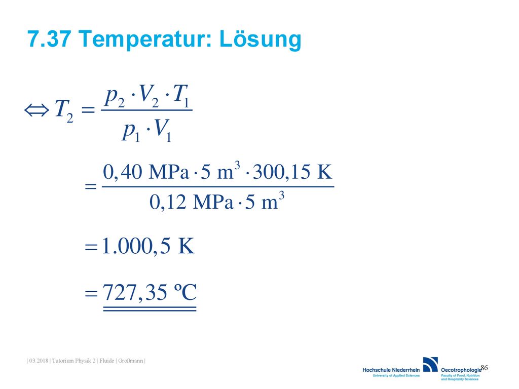 7.37 Temperatur: Lösung | | Tutorium Physik 2 | Fluide | Großmann |