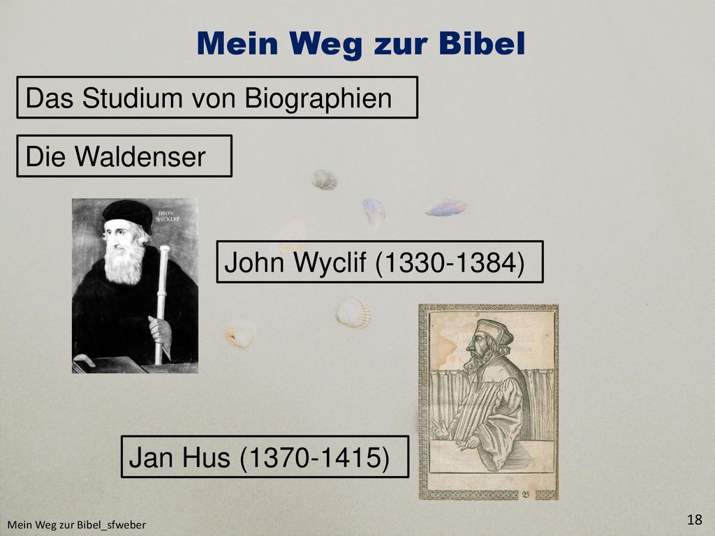 Mein Weg zur Bibel Das Studium von Biographien Die Waldenser