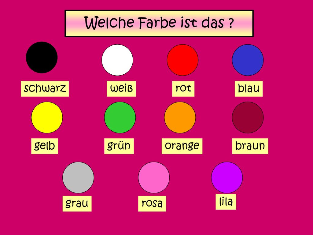 Welche Farbe ist das schwarz weiß rot blau gelb grün orange braun