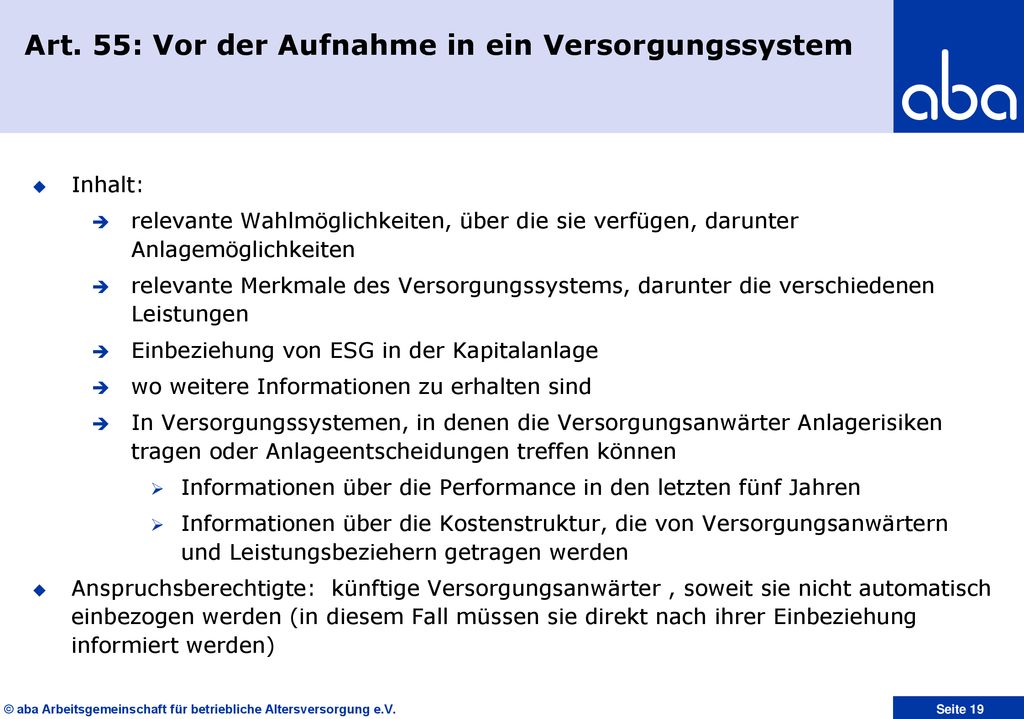 Art. 55: Vor der Aufnahme in ein Versorgungssystem