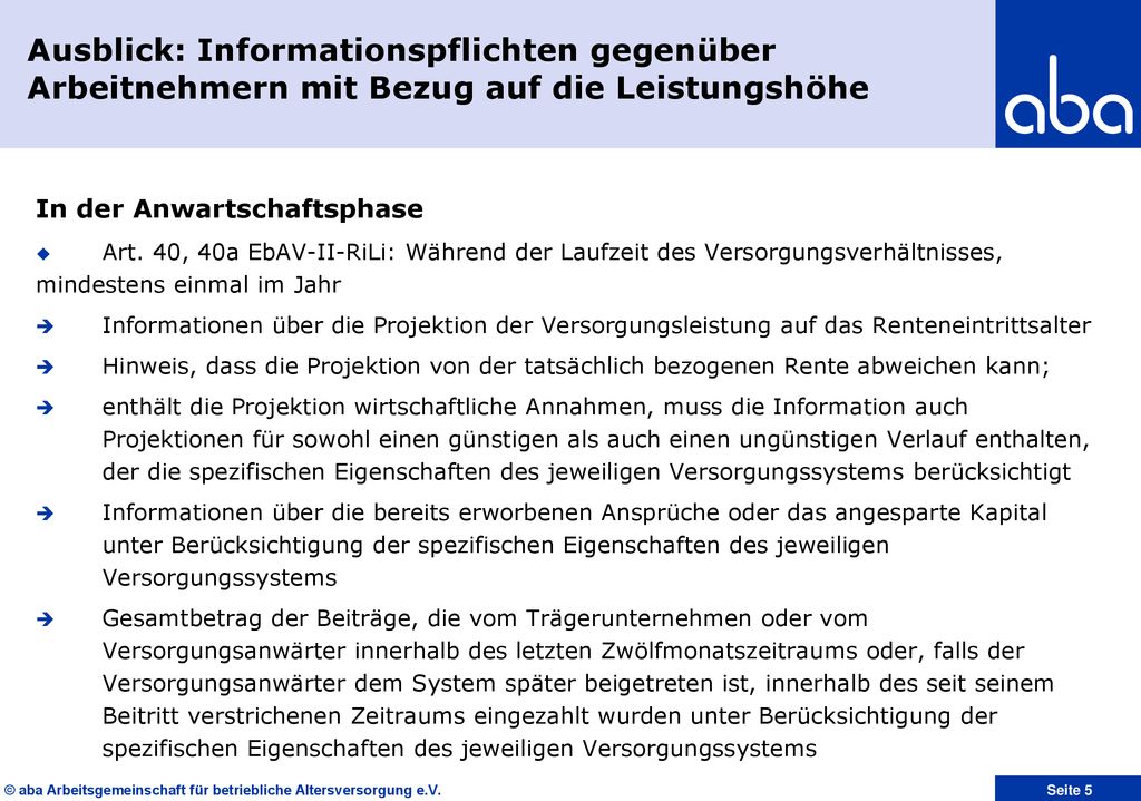 Ausblick: Informationspflichten gegenüber Arbeitnehmern mit Bezug auf die Leistungshöhe