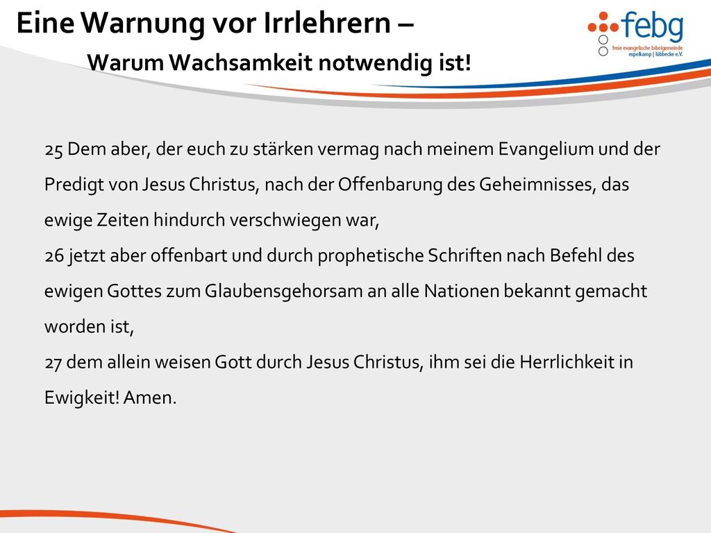 Eine Warnung vor Irrlehrern – Warum Wachsamkeit notwendig ist!