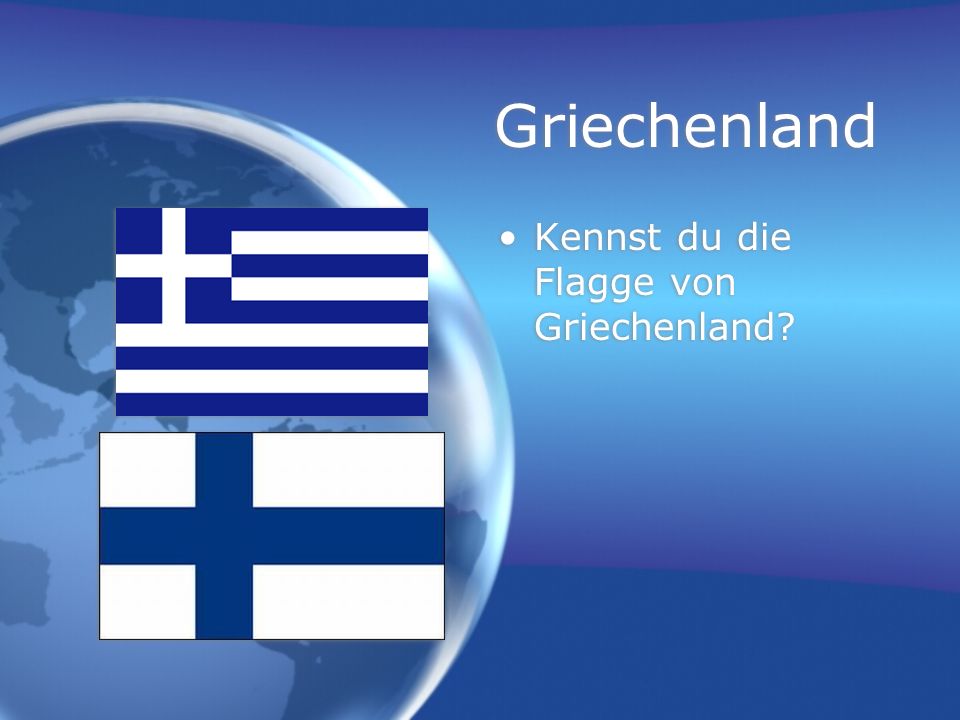 Griechenland Kennst du die Flagge von Griechenland