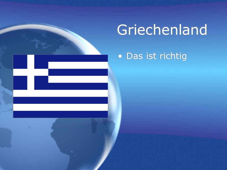 Griechenland Das ist richtig