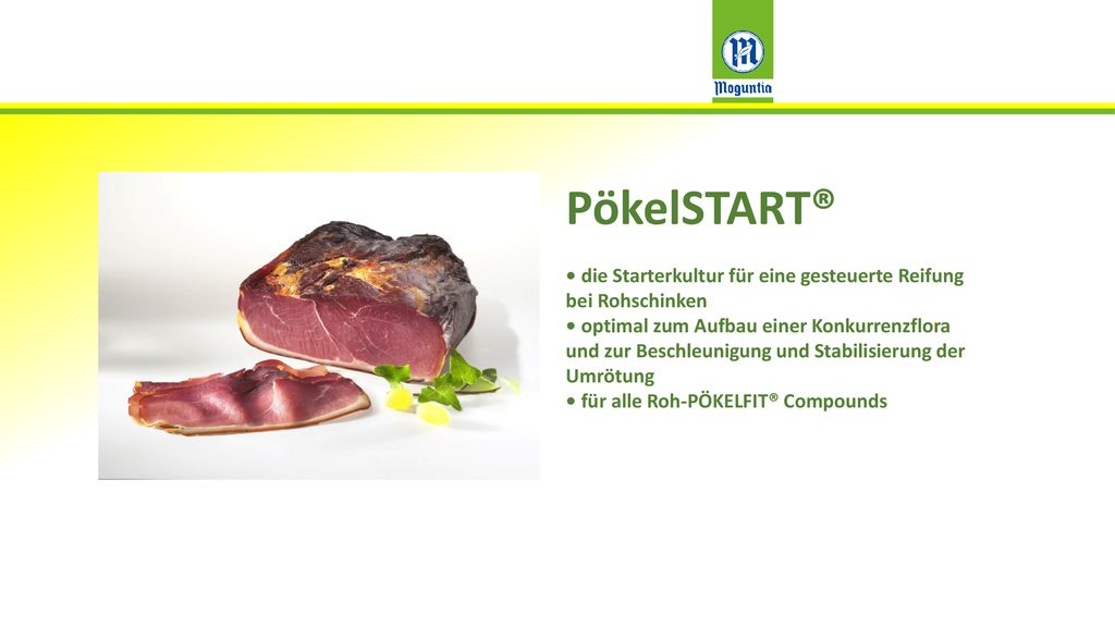 PökelSTART® • die Starterkultur für eine gesteuerte Reifung bei Rohschinken.