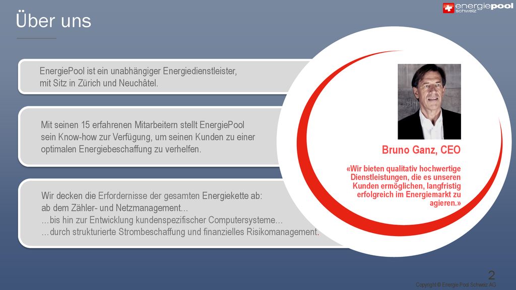 Über uns EnergiePool ist ein unabhängiger Energiedienstleister, mit Sitz in Zürich und Neuchâtel.
