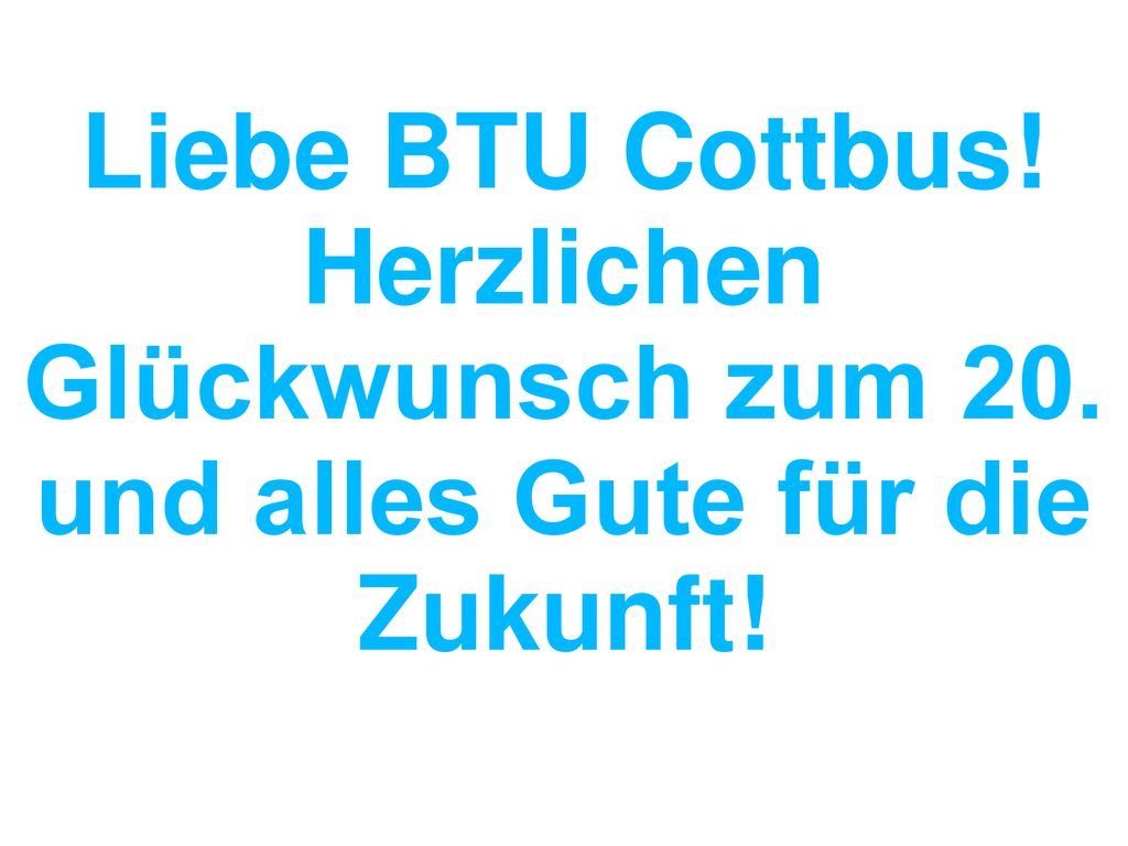 Herzlichen Glückwunsch zum 20. und alles Gute für die Zukunft!
